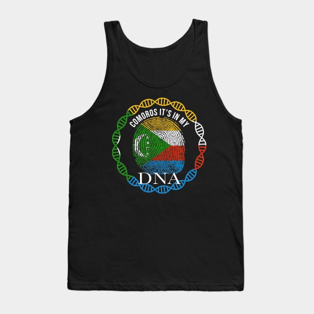 Comoros Its In My DNA - Gift for Comoran From Comoros Tank Top by Country Flags